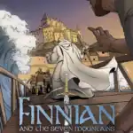 Finnian and the Seven Mountains: Issue #3