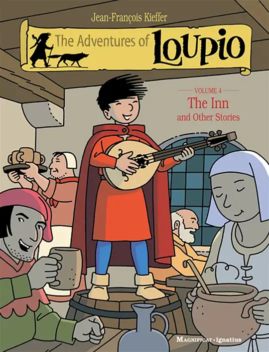 The Adventures of Loupio: Volume 4 – The Inn and other Stories
