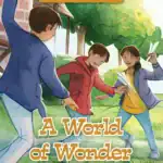 A World of Wonders: The Adventures of Nick & Sam – Book 5