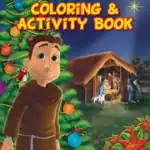 Brother Francis: O Holy Night – Colouring & Activity Book