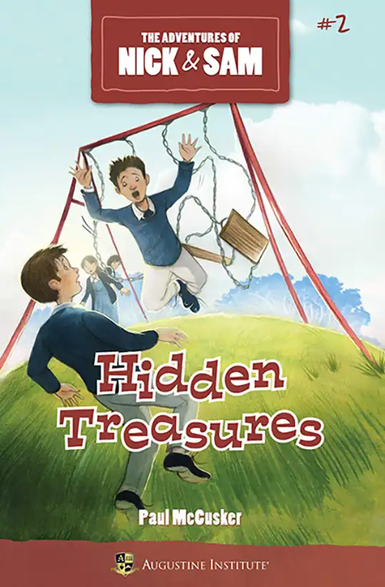 Hidden Treasures: The Adventures of Nick & Sam – Book 2
