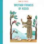 Brother Francis of Assisi