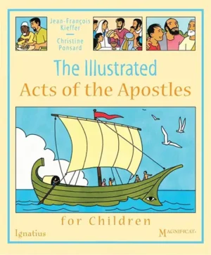 The Illustrated: Acts of the Apostles for Children
