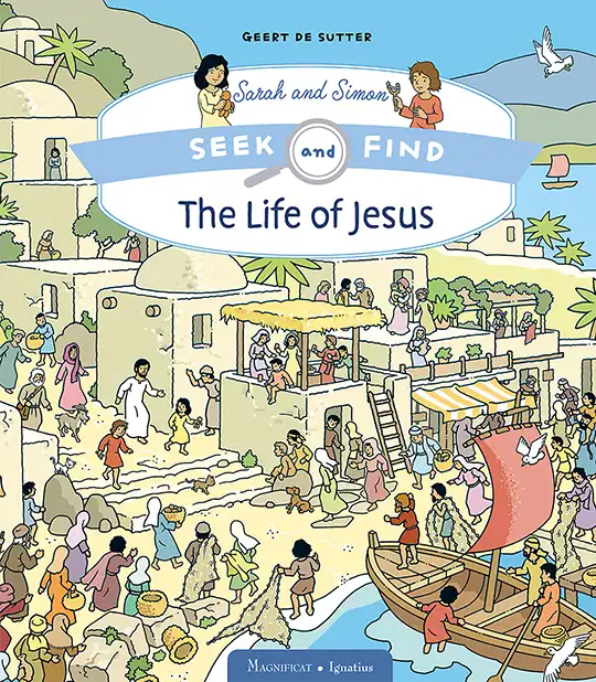 Seek and Find: The Life of Jesus