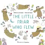 The Little Friar Who Flew