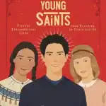 Young Saints: Fifteen Extraordinary Lives from Blandina to Carlo Acutis