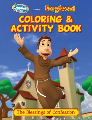 Brother Francis: Forgiven! – Colouring & Activity Book
