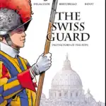 The Swiss Guard: Protectors of the Pope