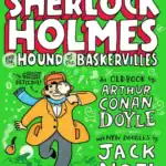 Comic Classics: Sherlock Holmes And The Hound of The Baskervilles