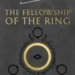 The Fellowship of the Ring: The Lord of the Rings, Part 1