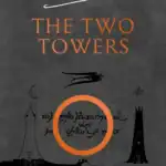 The Two Towers: The Lord of the Rings, Part 2