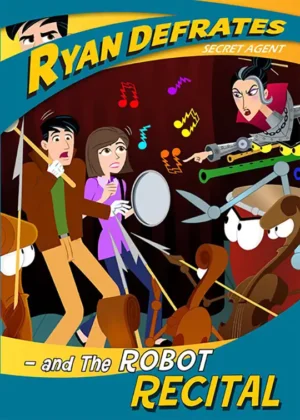 Ryan Defrates and the Robot Recital E11 (DVD)