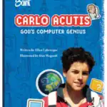 Carlo Acutis: God’s Computer Genius