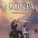 Prince Caspian: The Chronicles of Narnia #4