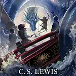 The Voyage of the Dawn Treader: The Chronicles of Narnia #5
