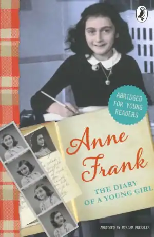 The Diary of Anne Frank: Abridged for Young Readers