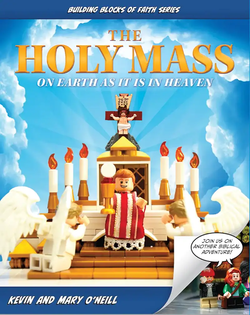 The Holy Mass: On Earth As It Is in Heaven