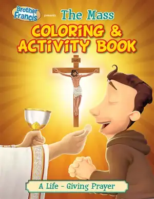 Brother Francis: The Mass - Colouring & Activity Book