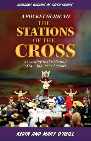 A Pocket Guide to the Stations of the Cross: According to the Method of St. Alphonsus Liguori