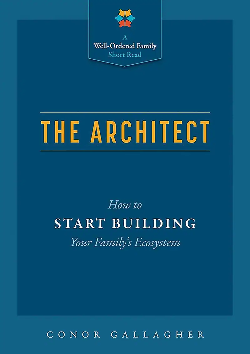 The Architect: How to Start Building Your Family's Ecosystem